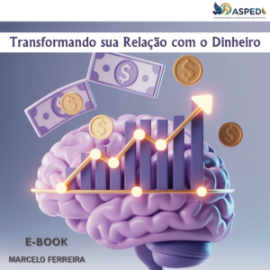 e-Book - Transformando sua Relação com Dinheiro